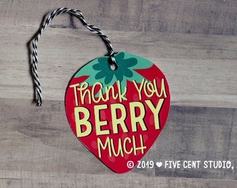 Thank You Berry Much Strawberry Shaped Printable Tag - Punny Farmer's Market Fruit Thank You Gift Tag