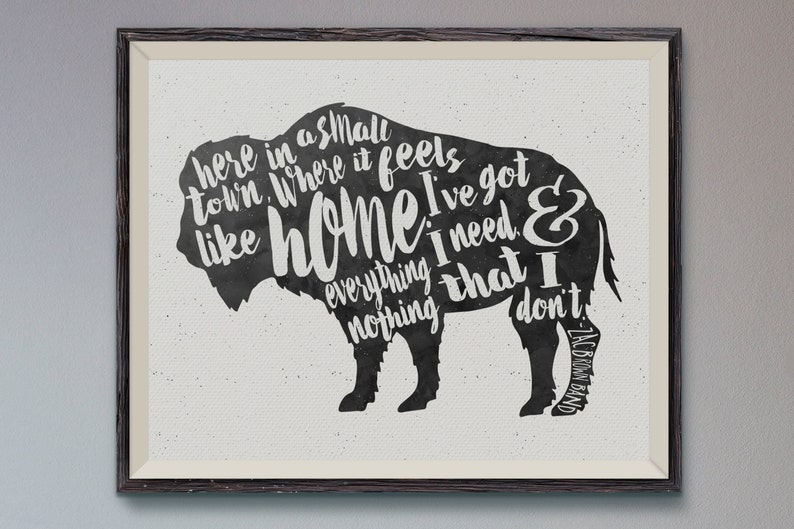 Rustic Buffalove Buffalo Home Zac Brown Band typography Watercolor Artwork 8x10 in Black & White image 1