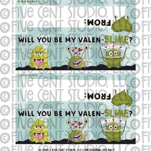 Printable Valen Will You Be My Valen-slime School Valentine's Day Slime Printable Treat ...