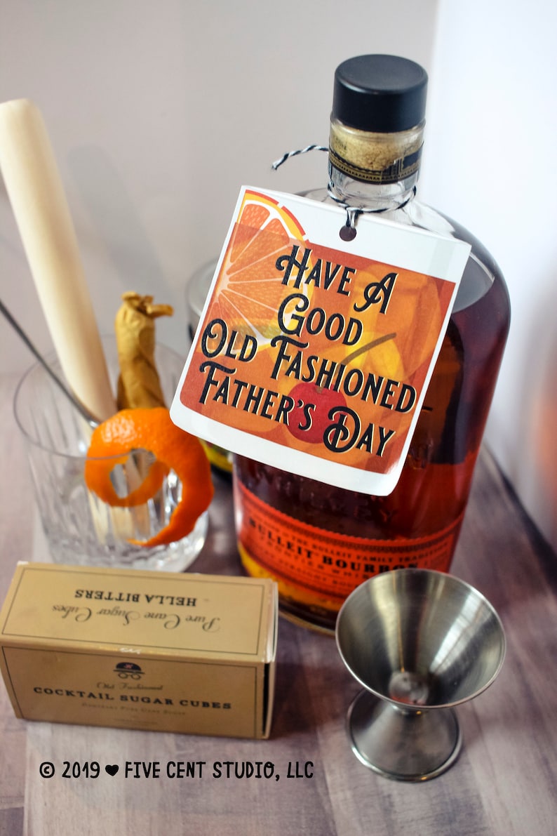 Father's Day Bourbon Gift Tag Have A Good Old Fashioned Etsy
