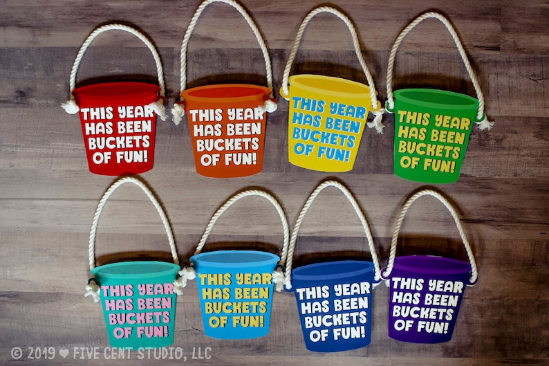 This Year Has Been Buckets of Fun Printable Sand Bucket Tags Etsy