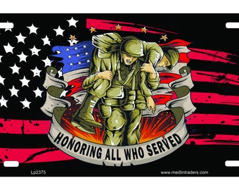 Honoring All Who Served over American Flag front Novelty License Plate LP2375