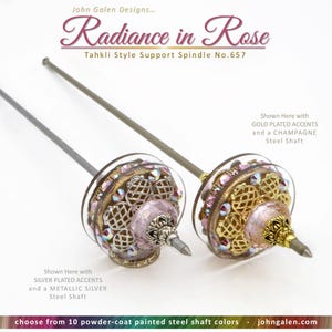 Tahkli Support Spindle No.659 - Radiance in Rose - choice of 10 Shaft Colors