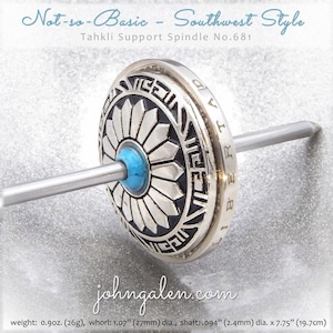 Tahkli Support Spindle No.681 - Not-so-Basic - Southwest Style - Alloy Whorl