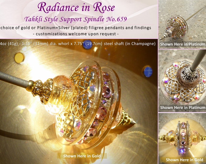 Tahkli Support Spindle No.659 - Radiance in Rose - choice of 10 Shaft Colors - FREE SHIPPING (US Only)