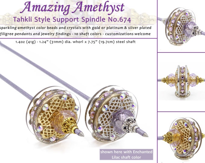 Tahkli Support Spindle No.674 - Amazing Amethyst in Gold or Platinum - choice of 10 Shaft Colors - FREE SHIPPING (US Only)