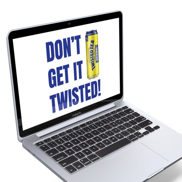 Don't Get It Twisted Ice Tea SVG, PNG, and AI Digital Download