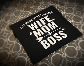 Wife Mom Boss Shirts.  Awesome for Mother's Day.