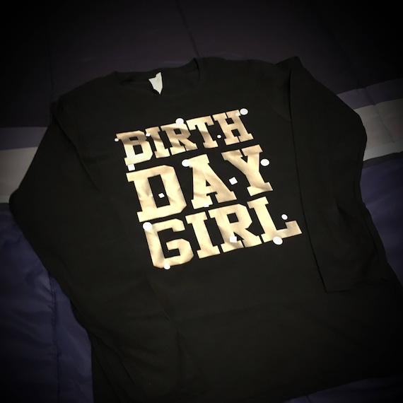 Birthday Girl Long Sleeve Shirt / Black Gold and white Etsy