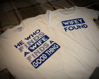 Finds A Wife... Finds Good Thing Christian Couple T Shirts - Royal Blue Edition