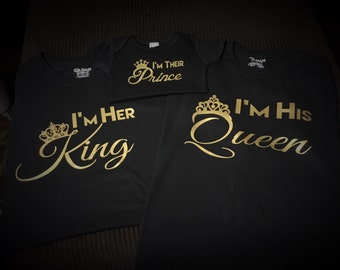 Gold Edition - I'm Her/His King, Queen, Prince, and or Princess for Couples - Long Sleeve Shirt