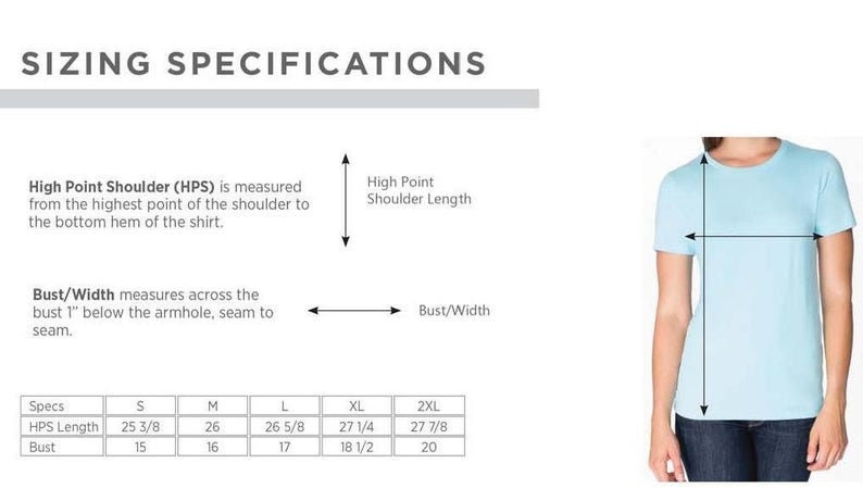May include: Sizing chart for a t-shirt with measurements in inches for high point shoulder length and bust width. Sizes include S, M, L, XL, 2XL.