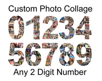 Number Photo Collage - Any 2 Digit Number - Custom Birthday Gift / Party Decoration Made with Your Digital Pictures!