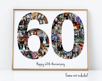 May include: A white background with a gold frame. The number 60 is made up of a collage of photos. The text "Happy 60th Anniversary" is below the number. The text "Frame not included" is below the image.