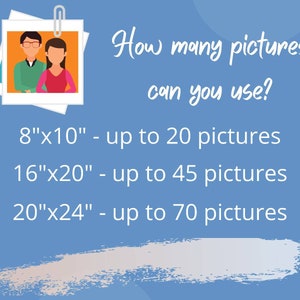 Informational graphic with a blue background showing the number of pictures allowed per print size. It states: 8"x10" – up to 20 pictures, 16"x20" – up to 45 pictures, and 20"x24" – up to 70 pictures. Includes an illustration of a photo clip with two illustrated people.