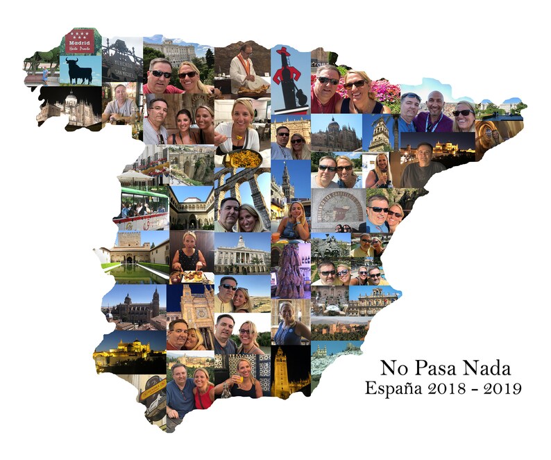 Custom Spain-shaped photo collage with the phrase “No Pasa Nada” and “España 2018–2019” on a white background. The collage creatively outlines the country of Spain using a mix of personal photos, making it a meaningful travel keepsake or decorative print.