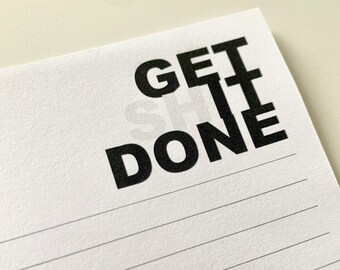 4.25”x5.5” Notepad - Get Shit Done | Adult Humor, Minimalist, Memo Pad, To Do List, Stationery