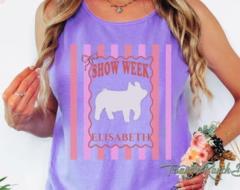 Gepersonaliseerde Fair Week T-shirt, comfortabele kleuren tanktop, Stock Show Shirt, Custom Livestock Show Shirt, County Fair Outfit, Veemeisje cadeau