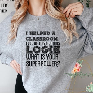 Sudadera unisex para profesor de tecnología, jersey con superpoderes tecnológicos, pequeño domador de humanos, profesor de jardín de infancia, vuelta al cole, regalo para profesor.