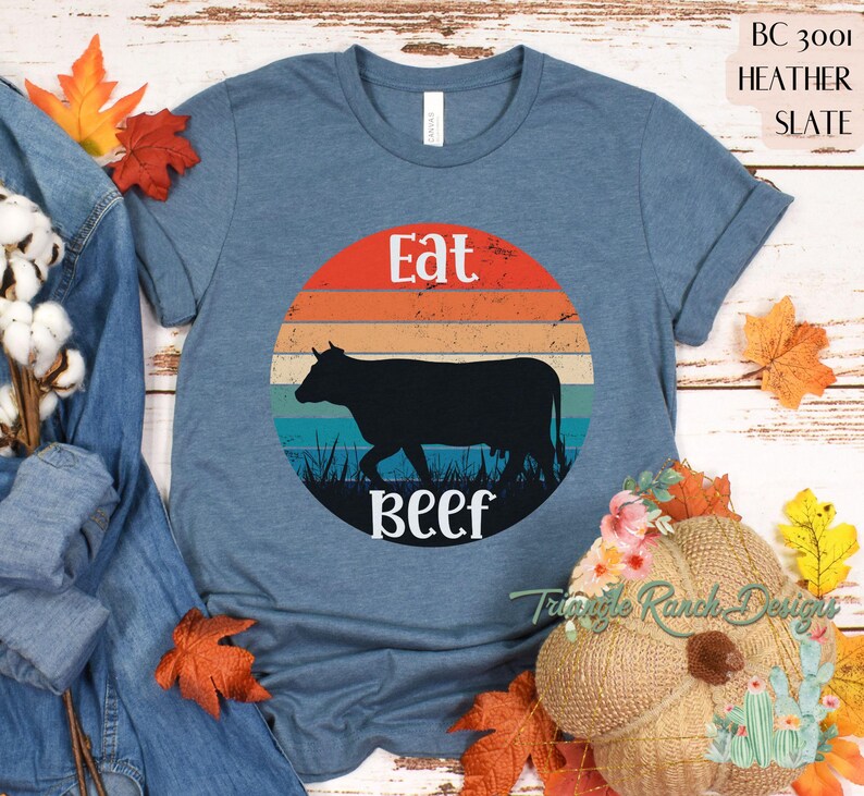 Eat beef T-shirt, western cowboy tee, rodeo t-shirt, western tee, cattle tee, Ranch shirt, Texas cattle ranch, Eat American Beef, USA Beef Heather Slate