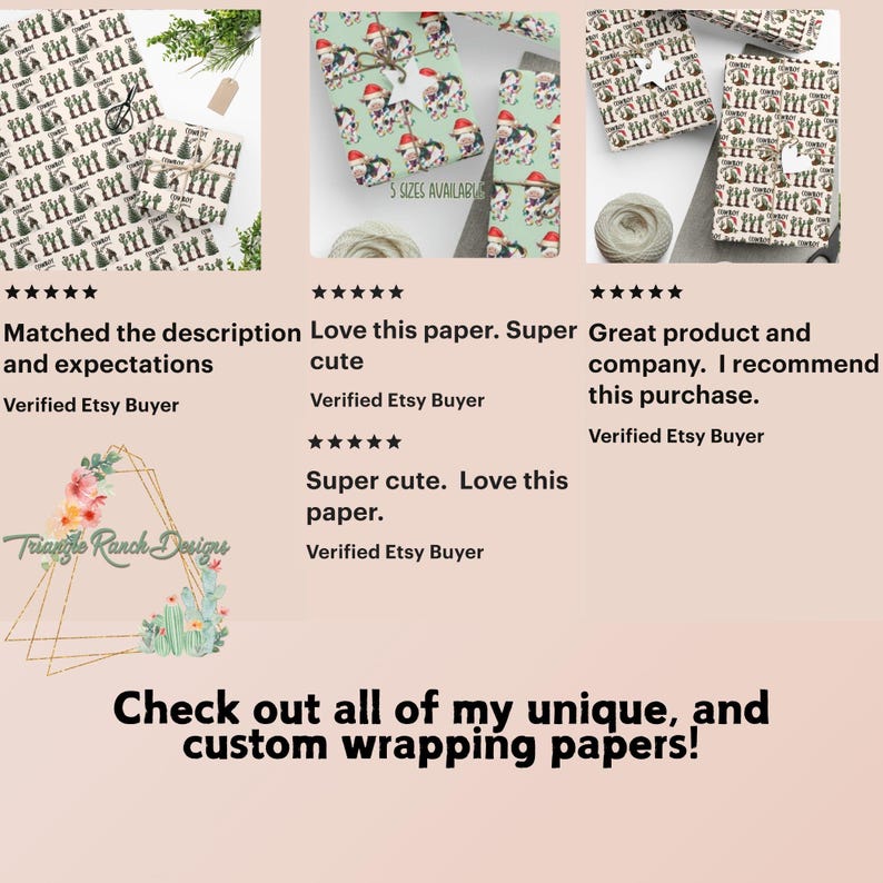 May include: Three customer reviews for wrapping paper featuring a Christmas-themed design with a cartoon Santa Claus and reindeer. The reviews are positive and mention the paper being cute and matching the description. The text "Check out all of my unique, and custom wrapping papers!" is at the bottom of the image.