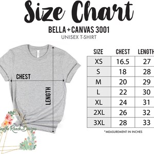 May include: Size chart for Bella + Canvas 3001 unisex t-shirts. The chart shows chest and length measurements in inches for sizes XS to 3XL.