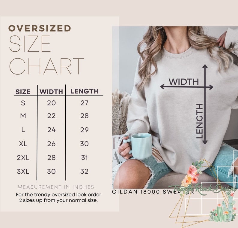 May include: Size chart for an oversized sweatshirt, showing width and length measurements in inches. The chart shows sizes S through 3XL, with corresponding width and length measurements. The text "GILDAN 18000 SWEATER" is visible at the bottom of the chart.