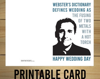 Karta Michaela z biura - „Słownik Webstera definiuje ślub jako połączenie dwóch metali... Szczęśliwego dnia ślubu” Wydrukowana kartka z życzeniami