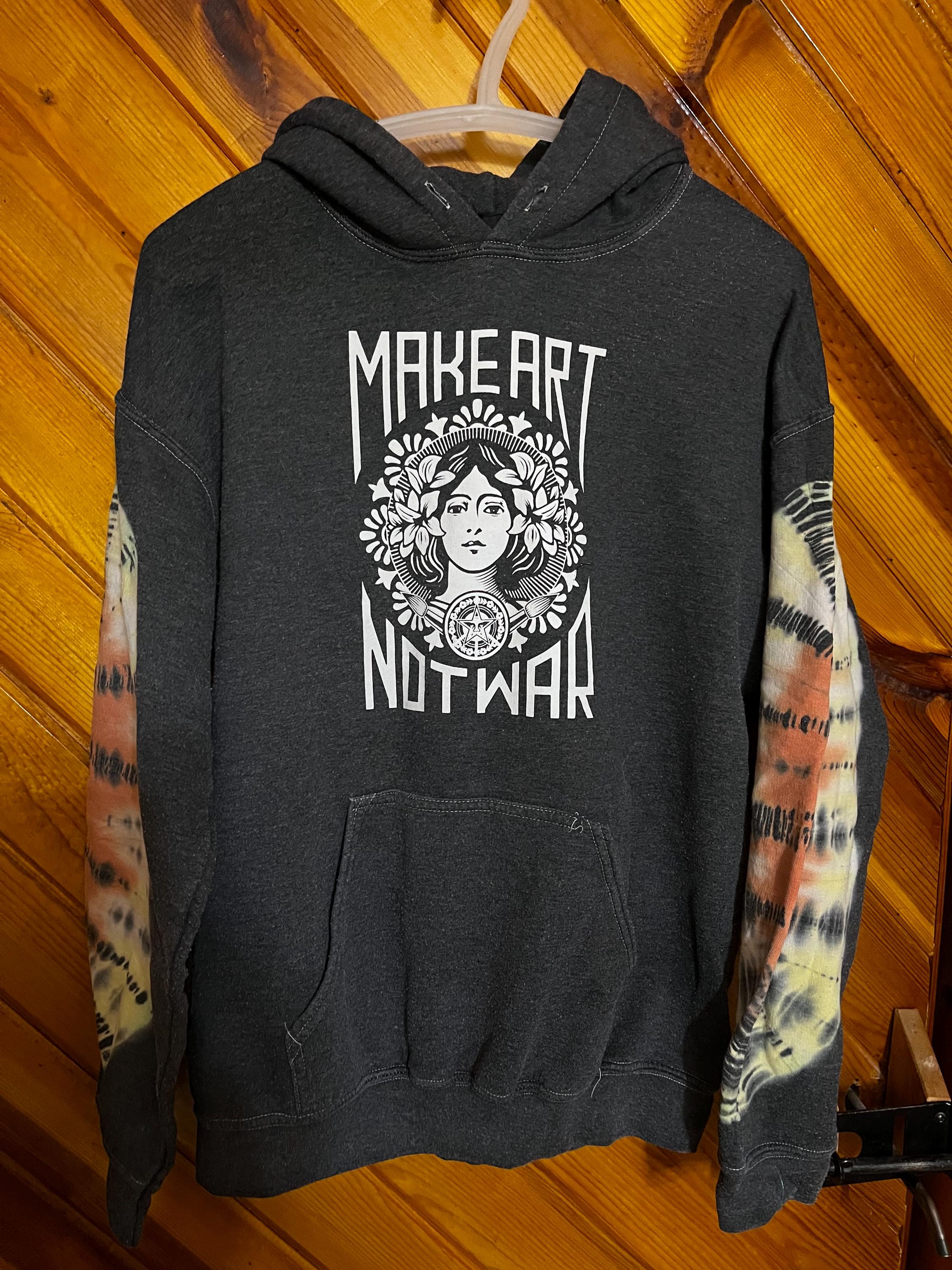 Make Art Not War Sweatshirt