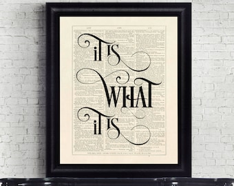 It Is What It Is Quirky Dictionary Page Typography Instant Download Wall Art Print