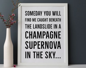 Oasis - Someday You Will Find Me Caught Beneath The Landslide In A Champagne Supernova...  INSTANT DOWNLOAD Wall Art Print 8 x 10 inch.