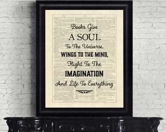 Book Worm, Book Quote, Books Give A Soul To The Universe Library Study Gift Dictionary Page Instant Download Wall Art Print Poster