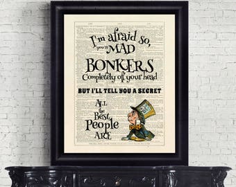 Alice in Wonderland You're Entirely Bonkers - All The Best People Are Quirky Dictionary Page Typography INSTANT DOWNLOAD Wall Art Print