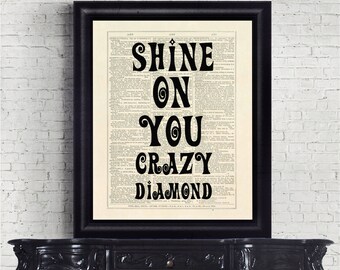 Shine On You Crazy Diamond Bob Dylan Quirky Dictionary Page Typography Instant Download Wall Art Print