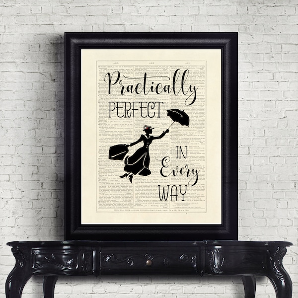 Mary Poppins Practically Perfect in Every Way Book Pages INSTANT DOWNLOAD  Wall Art Print Poster