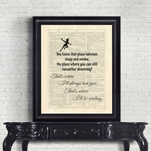 Peter Pan - Je kent die plek tussen slapen en wakker zijn..... Woordenboekpagina Instant Download Wall Art Print Poster