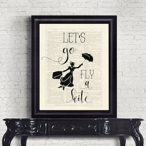 Mary Poppins Let&#39;s Go Fly A Kite Dictionary Page INSTANT DOWNLOAD Wall Art Print