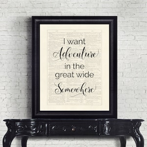 Beauty And The Beast Inspired I Want Adventure In The Great Wide Somewhere Dictionary Page INSTANT DOWNLOAD Wall Art Print