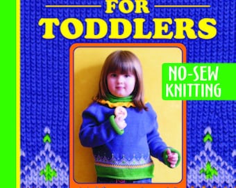 Best of Top Down for Toddlers Knitting eBook, pdf download, 10 sweater patterns, 3 hat patterns, DK weight yarn