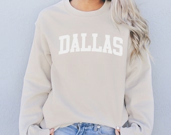 Dallas Sweatshirt, Dallas Shirt, Texas Sweatshirt, Dallas Texas TShirts, Dallas Sweater