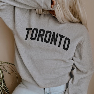 Toronto Sweatshirt, Canada Sweatshirt, Toronto Shirts, Toronto TShirts, Toronto Canada Sweater