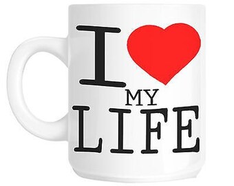 I love heart my life gift mug