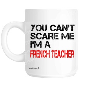 French Teacher Funny Novelty Gift Mug shaniz11