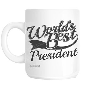 President World's Best Novelty Gift Mug shan946