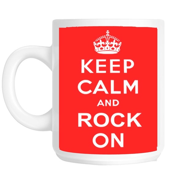Keep Calm And Rock On Rock Music Slogan Gift Mug shan190