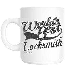 Locksmith World&#39;s Best Novelty Gift Mug shan996