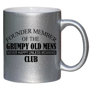 Grumpy Old Man Men Grandad Dad Gift Silver Glitter Mug shan120