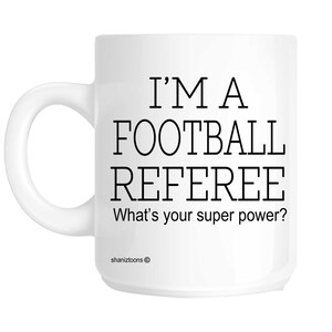 Football Referee Novelty Gift Mug SHAN376