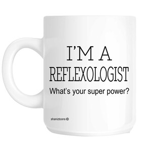 Reflexologist Funny Gift Mug shan305