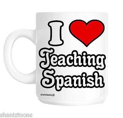 I Love Teaching Spanish School Teacher Novelty Gift Mug - Etsy